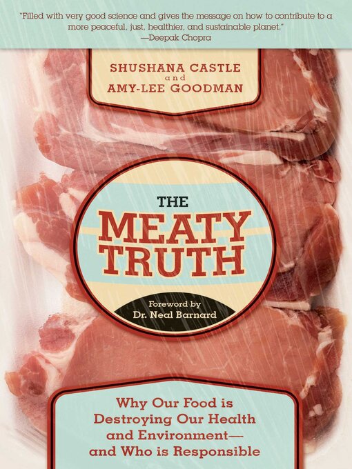 Cover image for The Meaty Truth: Why Our Food Is Destroying Our Health and Environment?and Who Is Responsible